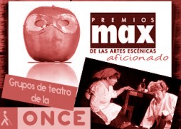 Los grupos de teatro de la ONCE premio MAXaficionado2013