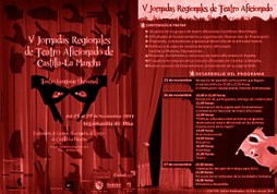 V Jornadas Regionales de Teatro Aficionado de Castilla-La Mancha, Argamasilla de Alba.