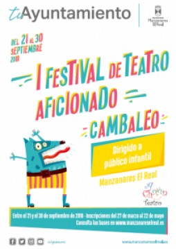 I Festival de teatro Manzanares el Real “CAMBALEO” dirigido a público infantil