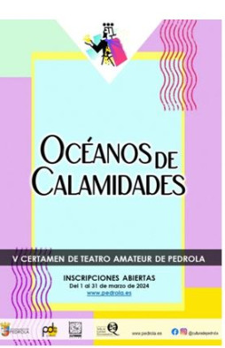 Certamen de Teatro Amateur «Océanos de Calamidades» 