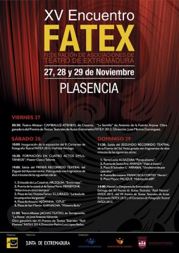 El XV Encuentro FATEX convoca  a más de 50 compañías de teatro  extremeñas en Plasencia
