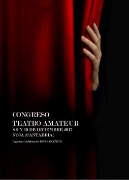  I Congreso Estatal sobre Teatro Amateur, en la Villa de Noja los días 8, 9 y 10 de Diciembre              