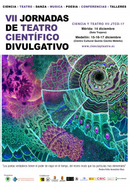  VII Jornadas de Teatro Científico Divulgativo en Mérida y Medellín             