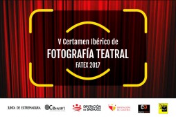 V CERTAMEN IBÉRICO DE FOTOGRAFÍA TEATRAL FATEX 2017