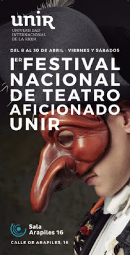 UNIR presenta el  I Festival Nacional de Teatro Aficionado UNIR