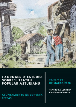 EL NUESTRU TEATRU! I Xornaes d´Estudiu sobre´l Teatru Popular Asturianu.