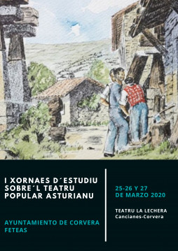 EL NUESTRU TEATRU! I Xornaes d´Estudiu sobre´l Teatru Popular Asturianu.