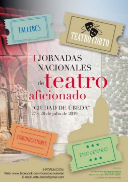 I Jornadas Nacionales de teatro Aficionado Ciudad de Úbeda