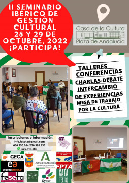 II SEMINARIO IBÉRICO DE GESTIÓN CULTURAL ALGARVE ALENTEJO Y ANDALUCÍA 2022