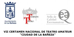 Convocado el VII Certamen Nacional de Teatro Amateur 