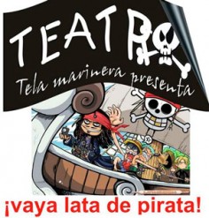 ¡Vaya lata de pirata!