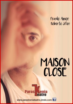 MAISON CLOSE