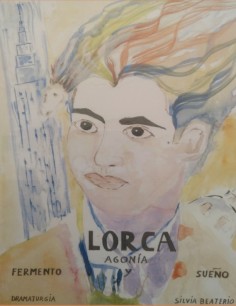 LORCA, AGONIA FERMENTO Y SUEÑO