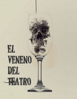 El veneno del teatro