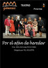 Por el afán de heredar