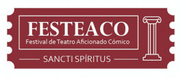 FESTIVAL DE TEATRO AFICIONADO CÓMICO SANCTI SPÍRITUS