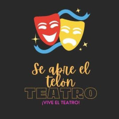 SE ABRE EL TELÓN TEATRO