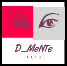 D-MENTE TEATRO